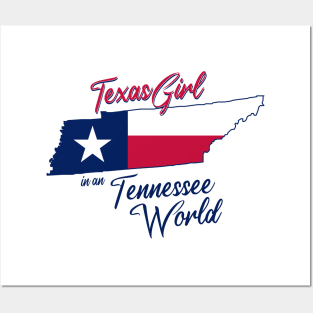 Texas Girl In A Tennessee World Posters and Art